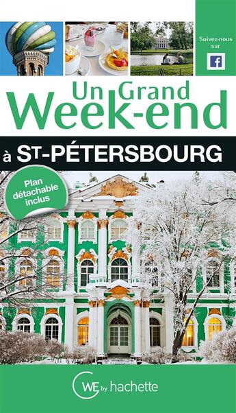 Couverture du livre « Un grand week-end ; Saint-Pétersbourg » de  aux éditions Hachette Tourisme