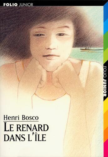 Couverture du livre « Le renard dans l'île » de Georges Lemoine et Henri Bosco aux éditions Gallimard-jeunesse