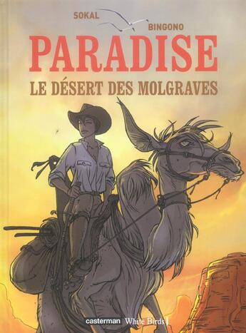 Couverture du livre « Paradise - t02 - le desert des molgraves » de Sokal/Bingono aux éditions Casterman