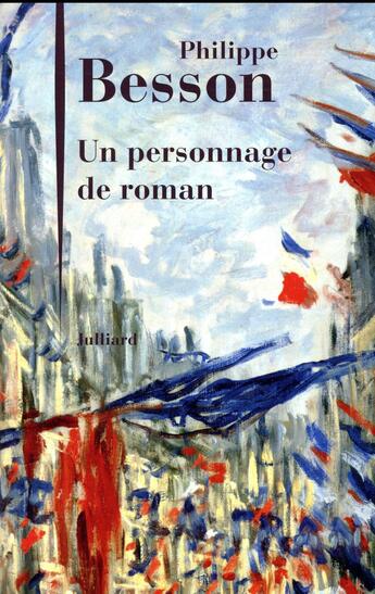 Couverture du livre « Un personnage de roman » de Philippe Besson aux éditions Julliard