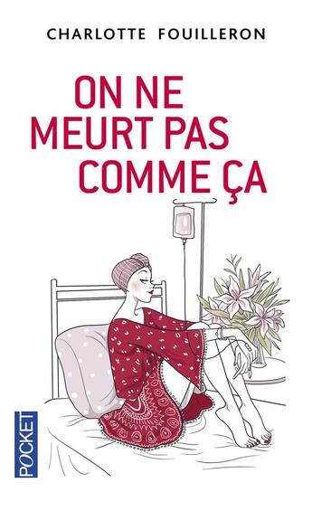 Couverture du livre « On ne meurt pas comme ça » de Charlotte Fouilleron aux éditions Pocket