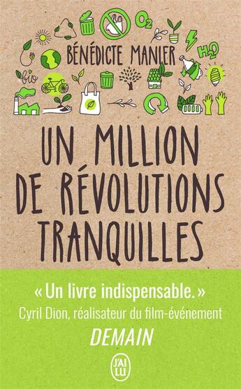 Couverture du livre « Un million de révolutions tranquilles » de Benedicte Manier aux éditions J'ai Lu