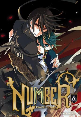 Couverture du livre « Number Tome 6 » de Kawori Tsubaki aux éditions Soleil