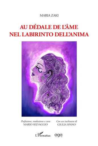 Couverture du livre « Au dédale de l'âme ; nel labirinto dell'anima » de Maria Zaki aux éditions L'harmattan
