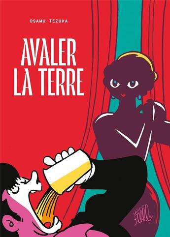 Couverture du livre « Avaler la terre » de Osamu Tezuka aux éditions Editions Flblb