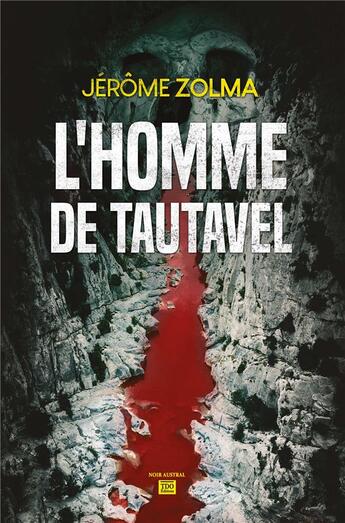 Couverture du livre « L'homme de Tautavel » de Jerome Zolma aux éditions T.d.o