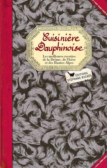 Couverture du livre « Cuisinière dauphinoise » de Elizabeth Denis aux éditions Les Cuisinieres