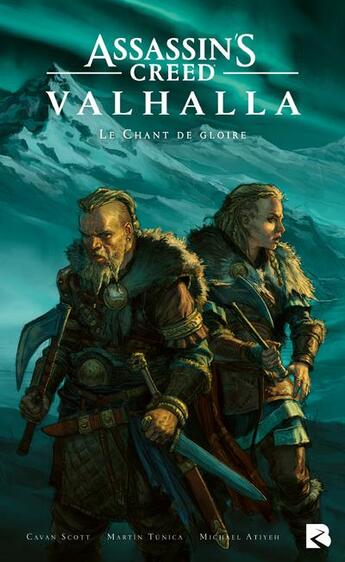 Couverture du livre « Assassin's Creed : Valhalla : le chant de gloire » de Cavan Scott et Martin Tunica aux éditions Black River