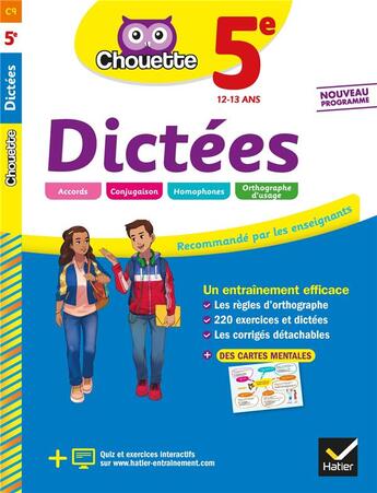 Couverture du livre « Chouette entrainement - 9 - dictees 5e - cahier d'entrainement en orthographe » de Sauve Fabienne aux éditions Hatier