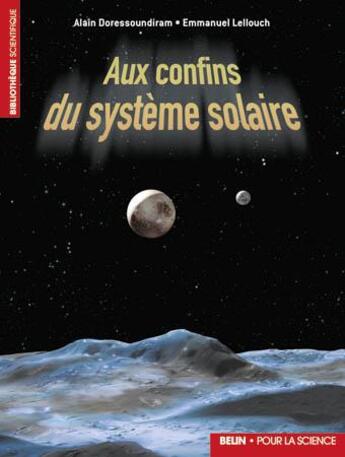 Couverture du livre « Aux confins du système solaire » de Doressoundiram/Lello aux éditions Belin