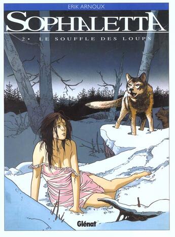 Couverture du livre « LE SOUFFLE DES LOUPS » de Erik Arnoux aux éditions Glenat