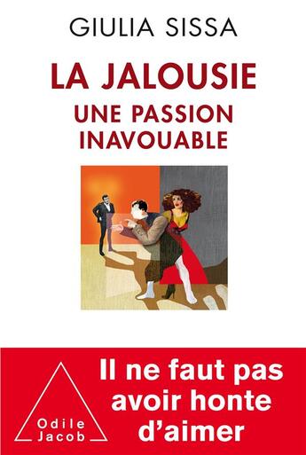 Couverture du livre « La jalousie » de Giulia Sissa aux éditions Odile Jacob