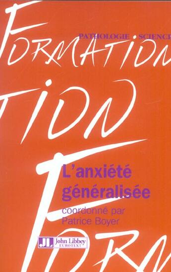 Couverture du livre « L'anxiete generalisee » de Boyer Patrice aux éditions John Libbey