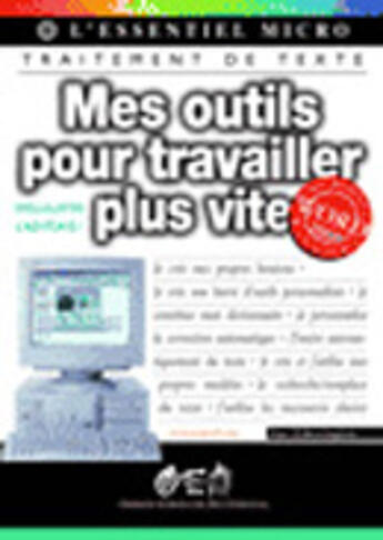 Couverture du livre « Mes Outils Pour Travailler Plus Vite » de S Etherington aux éditions Osman Eyrolles Multimedia