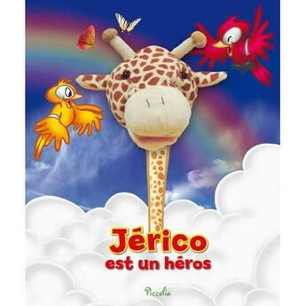 Couverture du livre « Livre geant marionnette/jerico est un heros » de  aux éditions Piccolia