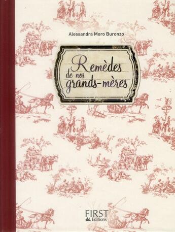 Couverture du livre « Remedes de nos grands-meres » de Moro-Buronzo A. aux éditions First