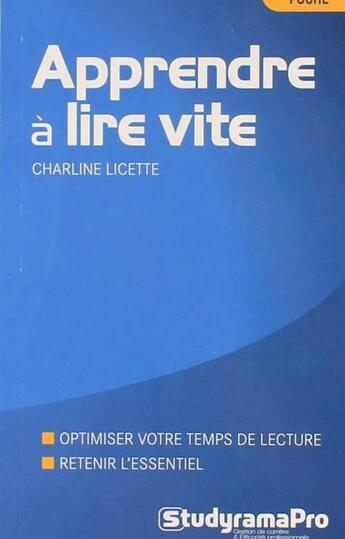 Couverture du livre « Apprendre à lire vite » de Charline Licette aux éditions Studyrama