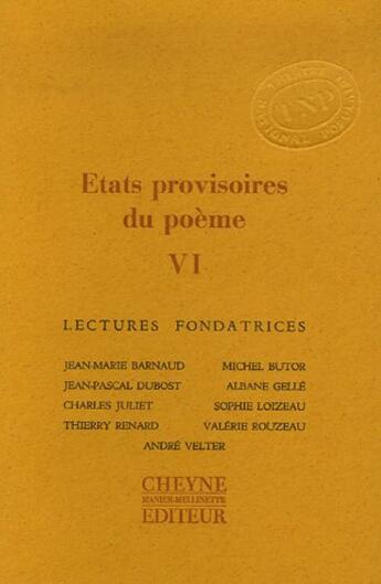 Couverture du livre « Etats Provisoires Du Poeme T.6 » de  aux éditions Cheyne