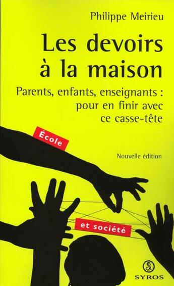 Couverture du livre « Devoirs A La Maison » de Philippe Meirieu aux éditions Syros