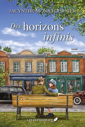 Couverture du livre « Des horizons infinis » de Fournier Jacynthe-Mo aux éditions Jcl