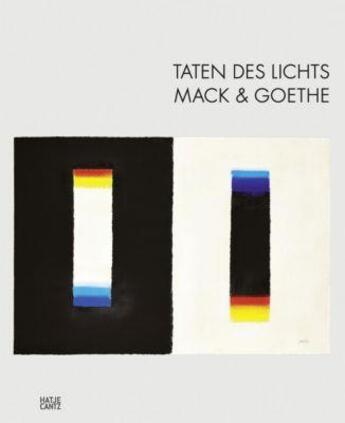 Couverture du livre « Taten des lichts mack & goethe » de Bosse Anke/Steingie aux éditions Hatje Cantz