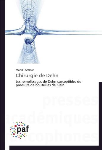 Couverture du livre « Chirurgie de dehn » de Ammar-M aux éditions Presses Academiques Francophones