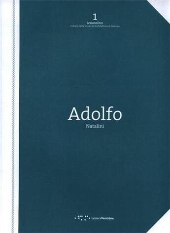 Couverture du livre « Adolfo natalini shadow line » de  aux éditions Letteraventidue