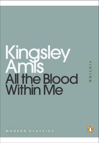 Couverture du livre « All the Blood Within Me » de Amis Kingsley aux éditions Penguin Books Ltd Digital