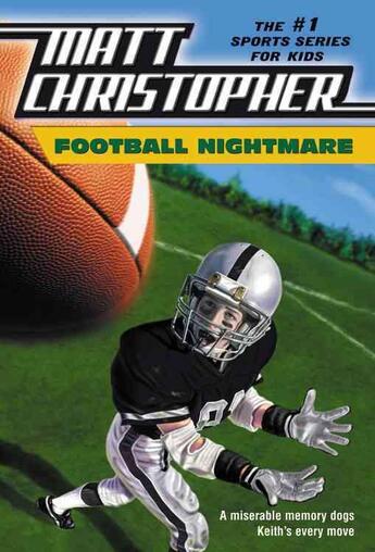 Couverture du livre « FOOTBALL NIGHTMARES » de Matt Christpher aux éditions Little Brown Usa