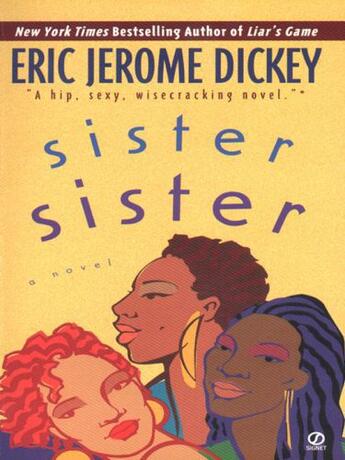 Couverture du livre « Sister, Sister » de Eric Jerome Dickey aux éditions Penguin Group Us