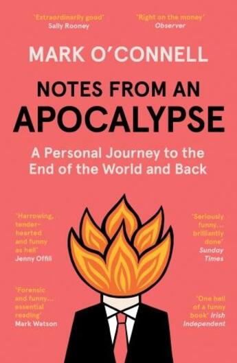 Couverture du livre « NOTES FROM AN APOCALYPSE - A PERSONAL JOURNEY TO THE END OF THE WORLD » de Mark O'Connell aux éditions Granta Books