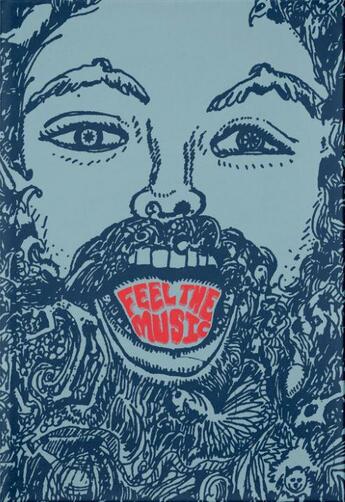 Couverture du livre « Feel the music : the psychedelic worlds of paul major » de Major Paul aux éditions Anthology