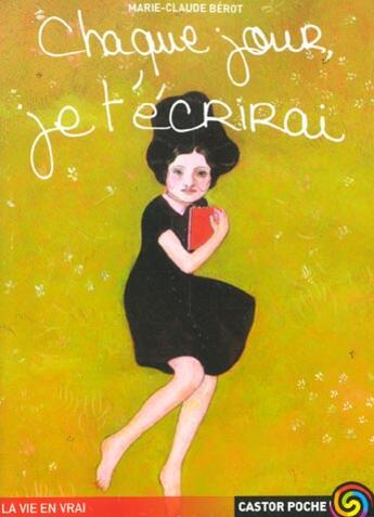 Couverture du livre « Chaque jour, je t'ecrirai » de Marie-Claude Berot aux éditions Pere Castor