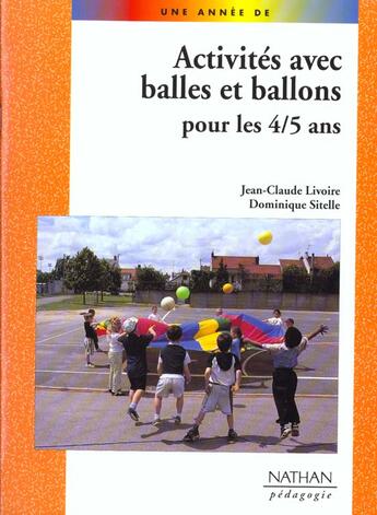 Couverture du livre « Activites balles et ballons 4/5 ans » de Jenger/Livoire aux éditions Nathan