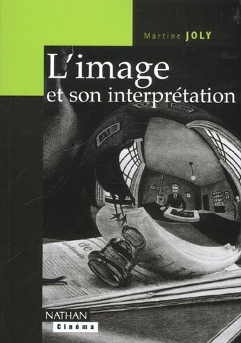 Couverture du livre « L'Image Et Son Nterpretation » de Martine Joly aux éditions Nathan