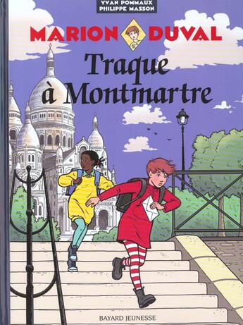 Couverture du livre « Marion Duval T.11 ; traque à Montmartre » de Philippe Masson et Yvan Pommaux aux éditions Bd Kids