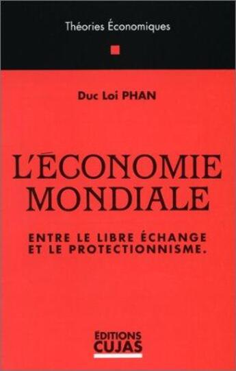 Couverture du livre « L'economie mondiale » de Phan aux éditions Cujas