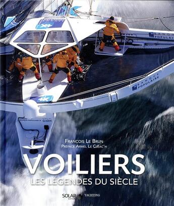 Couverture du livre « Voiliers ; les légendes du siècle » de  aux éditions Solar