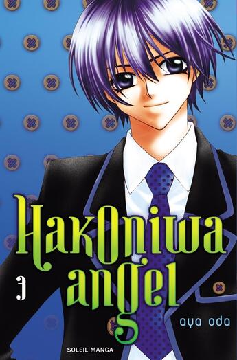 Couverture du livre « Hakoniwa angel Tome 3 » de Aya Oda aux éditions Soleil