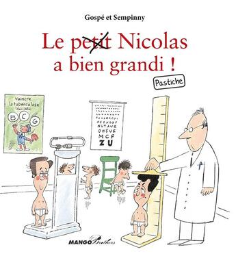 Couverture du livre « Le (petit) Nicolas a bien grandi ! » de Gospe et Sempinny aux éditions Fleurus