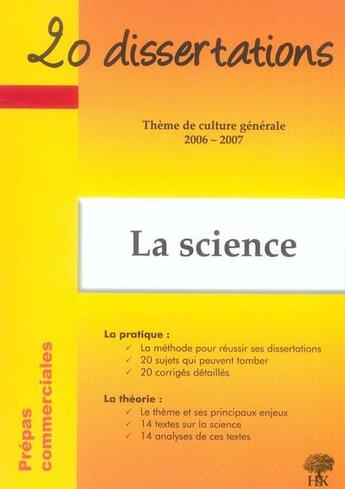 Couverture du livre « 20 dissertations ; thème de culture générale 2006-2007 ; la science » de Castoldi aux éditions H & K