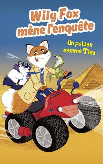 Couverture du livre « Wily Fox mène l'enquête : un poison nomme Tina » de Adam Frost et Emily Fox aux éditions Thomas Jeunesse