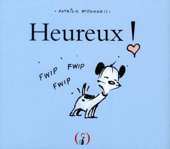 Couverture du livre « Heureux! » de Patrick Mcdonnell aux éditions Des Grandes Personnes