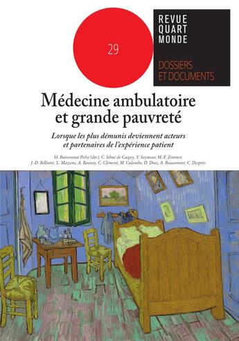 Couverture du livre « Medecine ambulatoire et grande pauvrete - lorsque les plus demunis deviennent acteurs et partenaires » de Boissonnat (Dir.) H. aux éditions Quart Monde