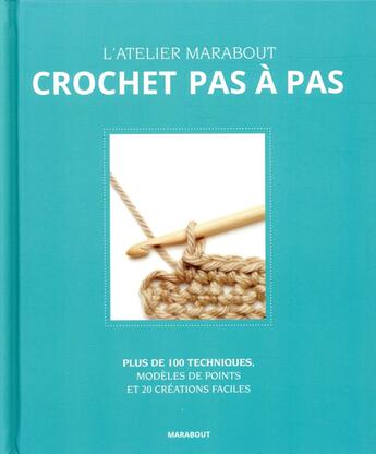 Couverture du livre « Crochet pas à pas » de  aux éditions Marabout