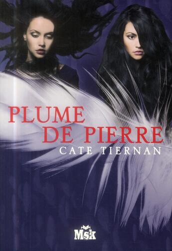 Couverture du livre « Plume de pierre » de Cate Tiernan aux éditions Editions Du Masque