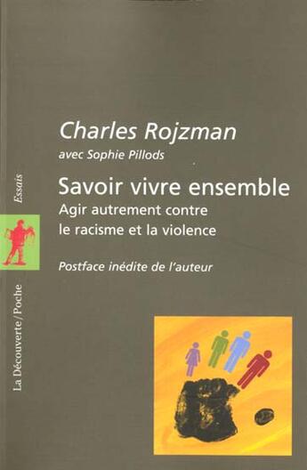 Couverture du livre « Savoir vivre ensemble » de Rojzman/Pillods aux éditions La Decouverte