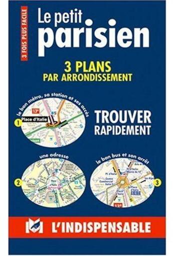 Couverture du livre « Le petit parisien » de  aux éditions L'indispensable