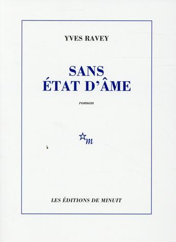 Couverture du livre « Sans état d'âme » de Yves Ravey aux éditions Minuit