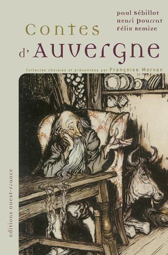 Couverture du livre « Contes d'auvergne » de Morvan/Pourrat aux éditions Ouest France